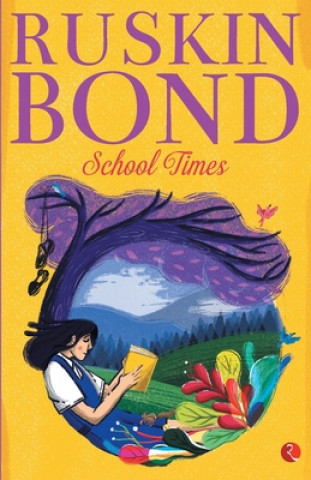 Boek School Times New Ruskin Bond