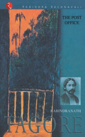 Knjiga Post Office Rabindranath Tagore