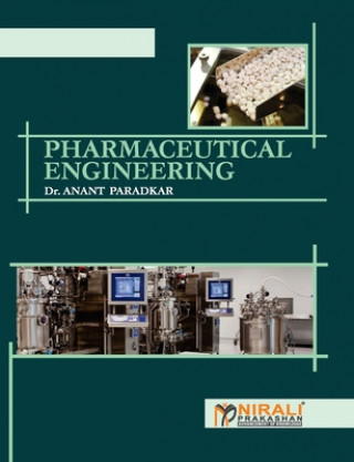 Knjiga Pharmaceutical Engineering Anant Dr Paradkar