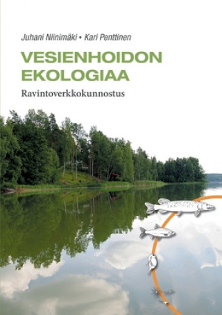 Kniha Vesienhoidon ekologiaa Kari Penttinen