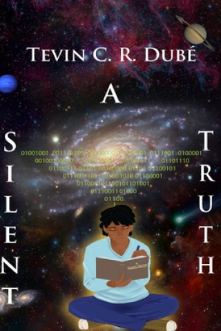 Kniha Silent Truth Tevin Curtis Ryan Dube
