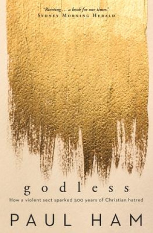 Kniha Godless Paul Ham