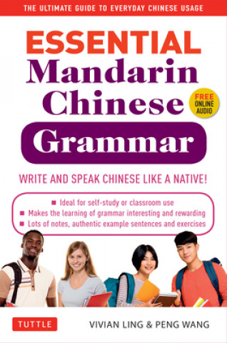 Kniha Essential Mandarin Chinese Grammar Vivian Ling