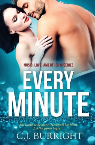 Knjiga Every Minute C. J. Burright