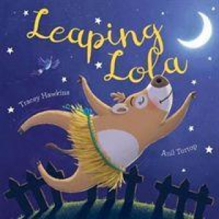 Knjiga Leaping Lola Tracey Hawkins