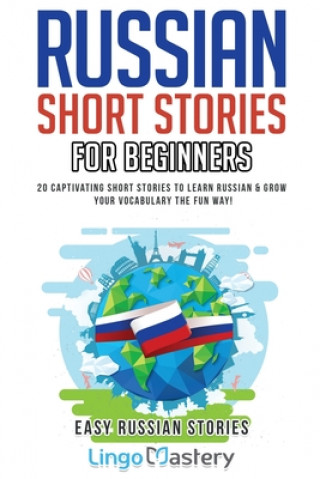 Könyv Russian Short Stories for Beginners 