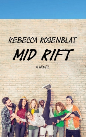 Knjiga Mid Rift Rebecca Rosenblat