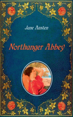 Kniha Northanger Abbey - Illustrated Hugh Thomson
