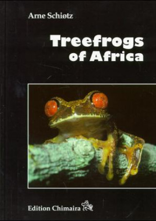 Książka Treefrogs of Africa Arne Schiotz