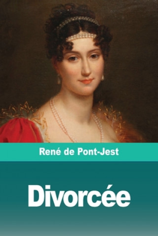 Knjiga Divorcee René de Pont-Jest