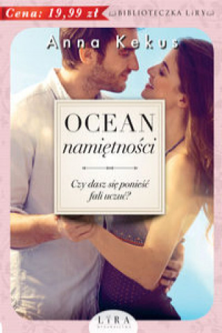 Könyv Ocean namiętności Kekus Anna