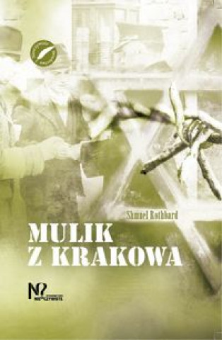 Könyv Mulik z Krakowa Rothbard Shmuel
