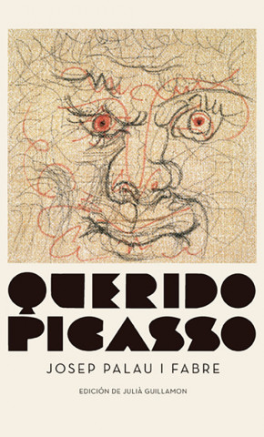 Kniha Querido Picasso JOSEP PALAU I FABE