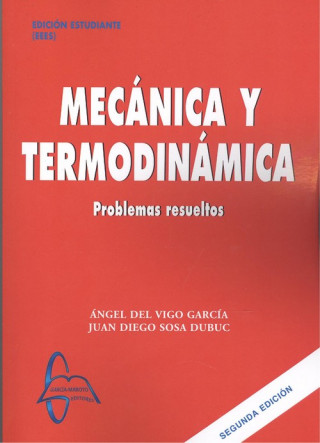 Kniha MECÁNICA Y TERMODINÁMICA ANGEL DEL VIGO