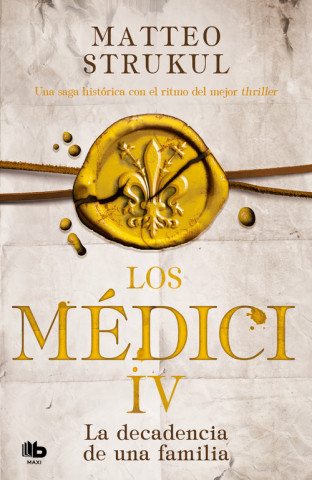 Audio Los Medici. La decadencia de una familia (Los Médici 4) MATTEO STRUKUL