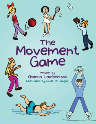 Libro Movement Game Andrea Lambertson