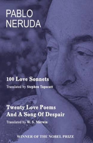 Kniha 100 Love Sonnets and Twenty Love Poems 