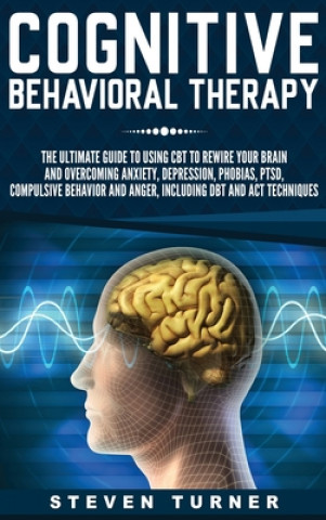 Buch Cognitive Behavioral Therapy Steven Turner