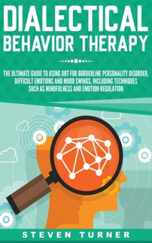 Kniha Dialectical Behavior Therapy 