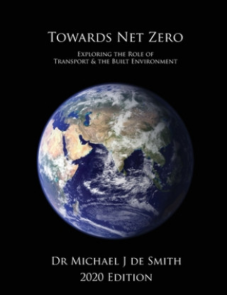 Buch Towards Net Zero Michael J. De Smith