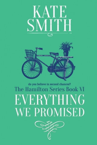 Knjiga Everything We Promised Kate Smith