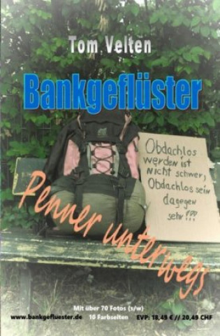 Knjiga Bankgeflüster - Penner unterwegs Tom Velten