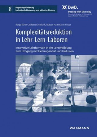 Kniha Komplexitätsreduktion in Lehr-Lern-Laboren Gilbert Greefrath