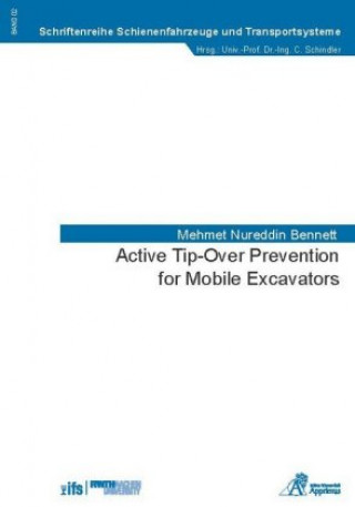 Kniha Active Tip-Over Prevention for Mobile Excavators Mehmet Nureddin Bennett