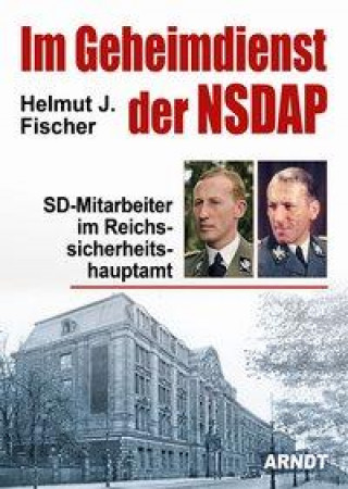 Könyv Im Geheimdienst der NSDAP 