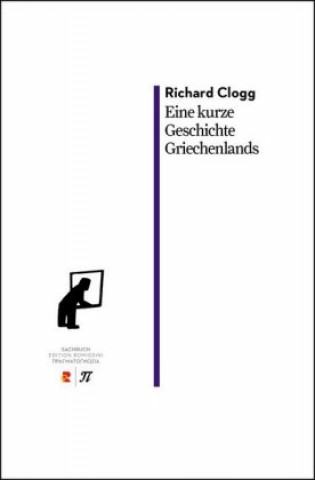 Buch Eine kurze Geschichte Griechenlands Richard Clogg