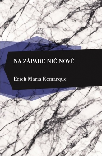 Книга Na západe nič nové Erich Maria Remarque
