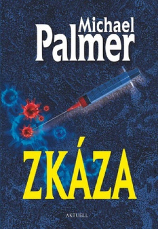 Book Zkáza Michael Palmer
