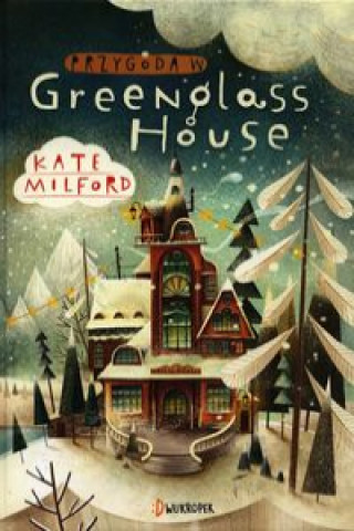 Könyv Przygoda w Greenglass House Milford Kate