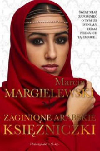 Książka Zaginione arabskie księżniczki Margielewski Marcin