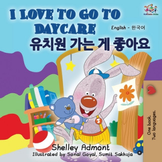 Carte I Love to Go to Daycare (English Korean Bilingual Book) Kidkiddos Books