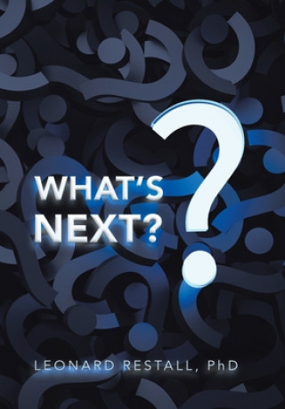 Buch What's Next? Leonard Restall