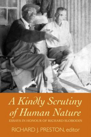 Kniha Kindly Scrutiny of Human Nature 