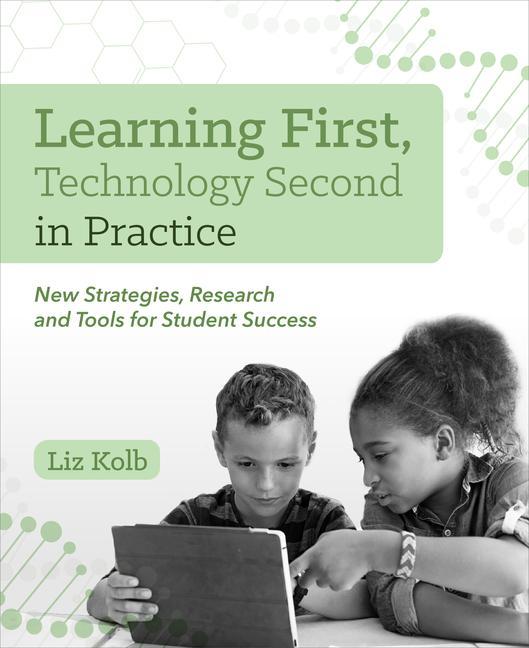 Kniha Learning First, Technology Second in Practice 