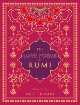 Kniha The Love Poems of Rumi Rumi