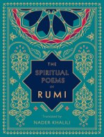 Carte The Spiritual Poems of Rumi Rumi
