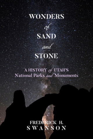 Könyv Wonders of Sand and Stone 