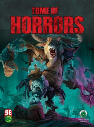 Livre Tome of Horrors 5e G. Scott Swift