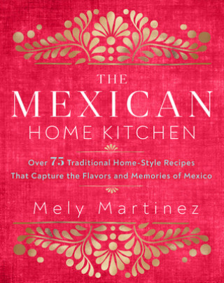 Книга Mexican Home Kitchen 