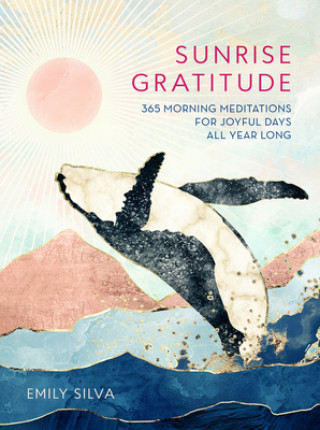 Kniha Sunrise Gratitude 