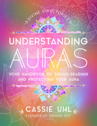Kniha Zenned Out Guide to Understanding Auras 