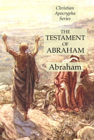 Knjiga Testament of Abraham Abraham