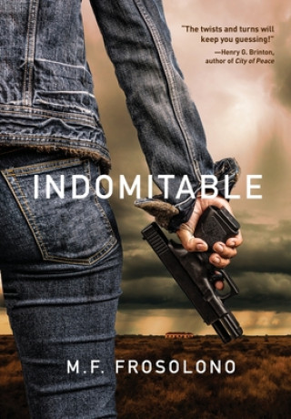 Knjiga Indomitable M. F. Frosolono