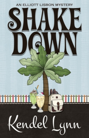 Book Shake Down Kendel Lynn