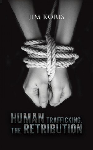 Buch Human Trafficking, The Retribution 