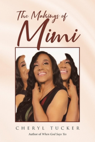 Könyv Makings of Mimi 